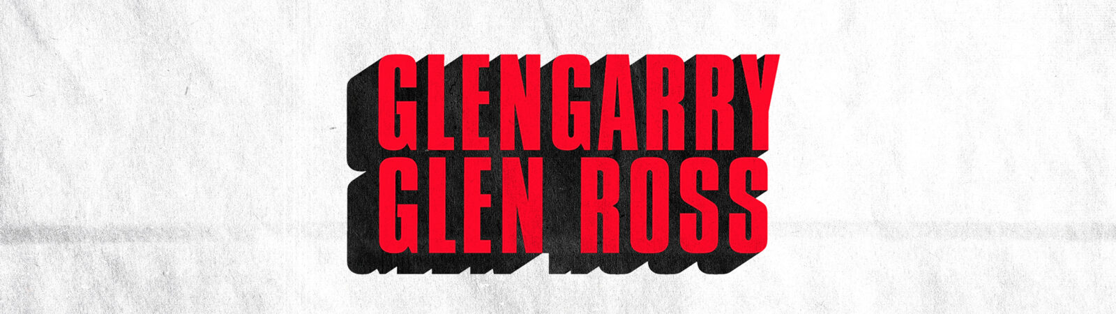 Glengarry Glen Ross on Broadway